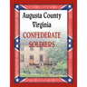 Augusta County, Virginia Confederate Soldiers