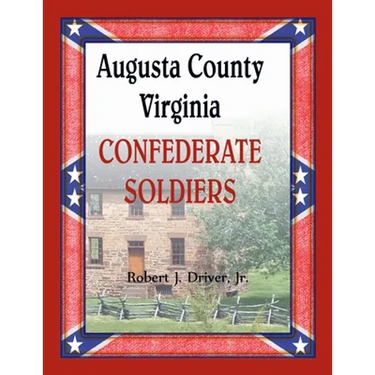 Augusta County, Virginia Confederate Soldiers