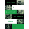 Queer Issues in Contemporary Latin American Cinema