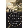Hidden History of Lake County, Ohio