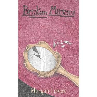 Broken Mirrors
