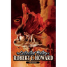 The Collected Poetry of Robert E. Howard, Volume 1