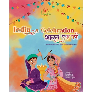 India - A Celebration: A bilingual introduction to Indian festivals
