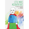 Little Man's Misadventures