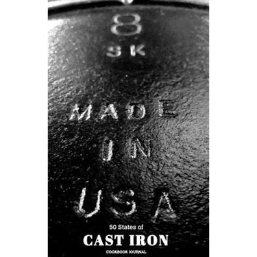 50 States of Cast Iron Cookbook Journal
