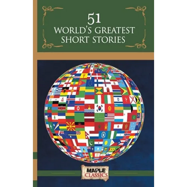 51 World's Greatest Short Stories