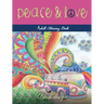 Peace and Love: Adult Coloring Book