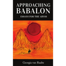 Approaching Babalon: Essays for the Abyss