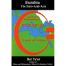 Eurabia: The Euro-Arab Axis