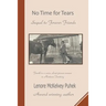 No Time for Tears: Sequel to Forever Friends