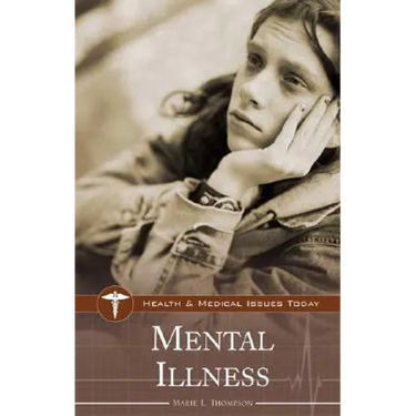 Mental Illness