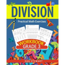 Division Workbook Grade 3: Practical Math Exercises