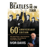 The Beatles and Me On Tour: 60th Anniversary Edition