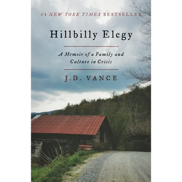 Hillbilly Elegy: A Memoir of a Family and Culture in Crisis