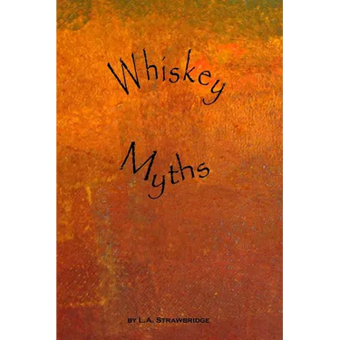 Whiskey Myths