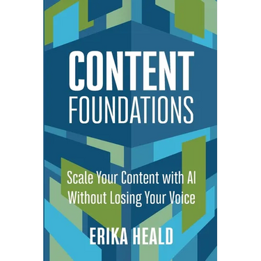 Content Foundations: Scale your content with AI without losing your voice.