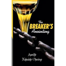 The Breaker's Anointing