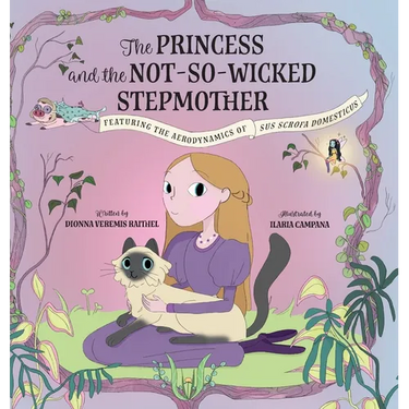 The Princess and the Not-So-Wicked Stepmother