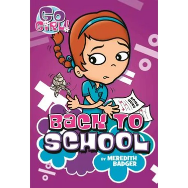Go Girl #10: Back to School