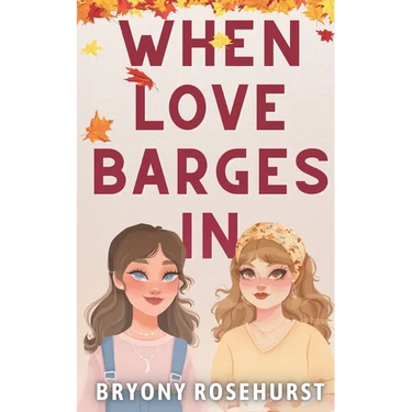 When Love Barges In: A WLW romance novella