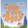 A Bee or Not a Bee?