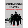 Bootlegger Heaven