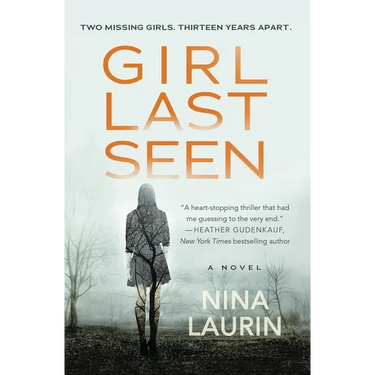Girl Last Seen: A Gripping Psychological Thriller with a Shocking Twist