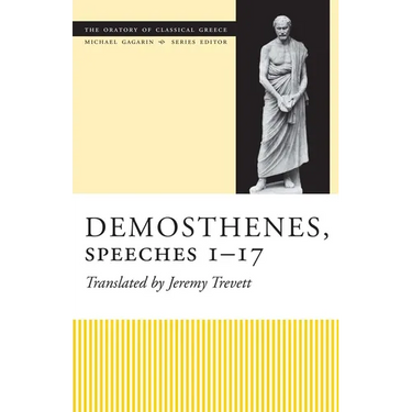Demosthenes, Speeches 1-17