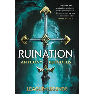 Ruination: A League of Legends Novel