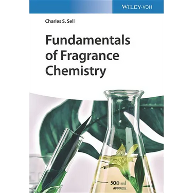 Fundamentals of Fragrance Chemistry