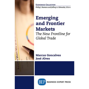 Emerging and Frontier Markets: The New Frontline for Global Trade