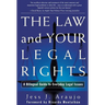 The Law and Your Legal Rights/A Ley y Sus Derechos Legales