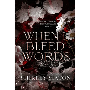 When I Bleed Words