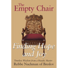 The Empty Chair: Finding Hope and Joy--Timeless Wisdom from a Hasidic Master, Rebbe Nachman of Breslov