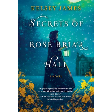 Secrets of Rose Briar Hall