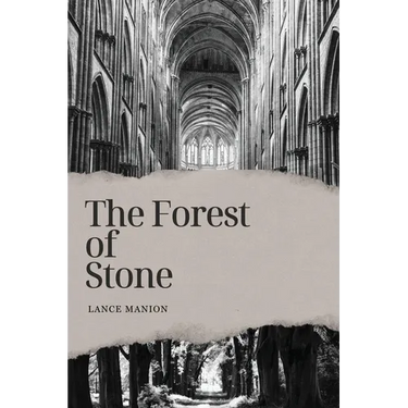 The Forest of Stone