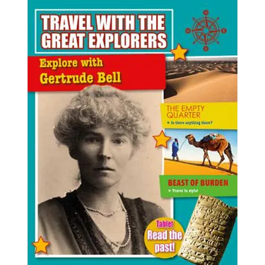 Explore with Gertrude Bell