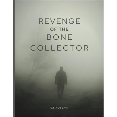 Revenge of The Bone Collector: Collector Back For Revenge