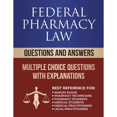 Federal Pharmacy Law Questions and Answers: Multiple Choice Questions