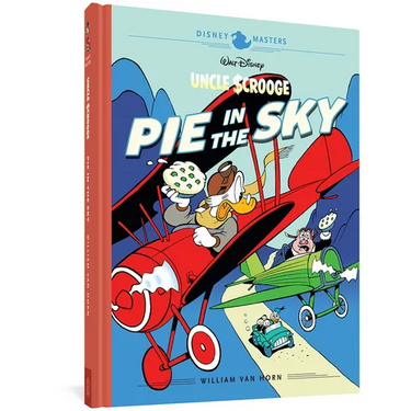 Walt Disney's Uncle Scrooge: Pie in the Sky: Disney Masters Vol. 18