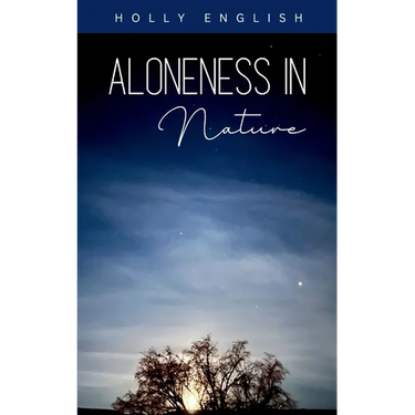 Aloneness in Nature