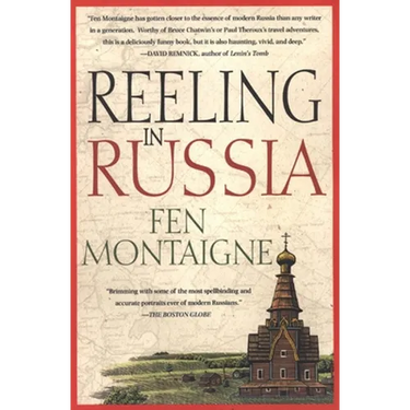 Reeling in Russia: An American Angler in Russia