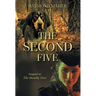 The Second Five: Sequel to The Deadly Five