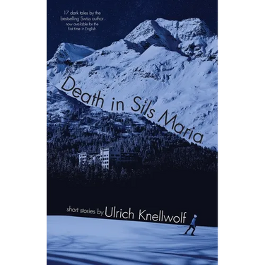 Death In Sils Maria