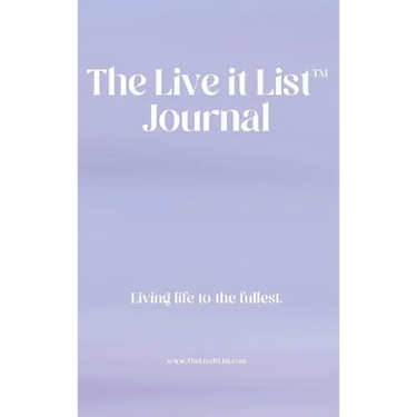 The Live It List Journal