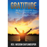 Gratitude: The Key to Unlock the Door of God's Provision for His Children