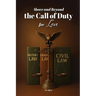 Above and Beyond the Call of Duty for Love