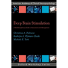 Deep Brain Stimulation: A Multidisciplinary Guide to Assessment and Management