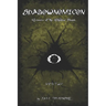 Shadownomicon: Grimoire of the Shadow People