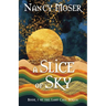 A Slice of Sky